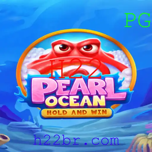 Descubra o Fascinante Mundo de PearlOcean: Aventura e Estratégia no Horizonte H22